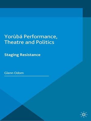 cover image of Yorùbá Performance, Theatre and Politics